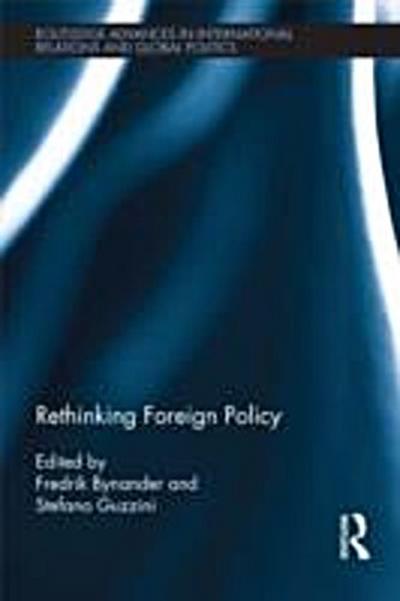 Rethinking Foreign Policy