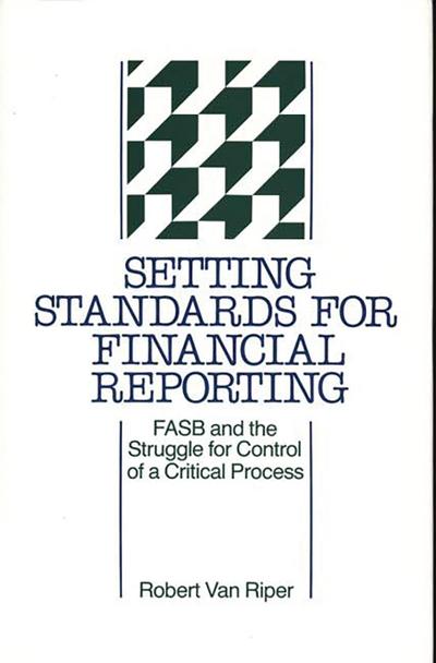 Setting Standards for Financial Reporting
