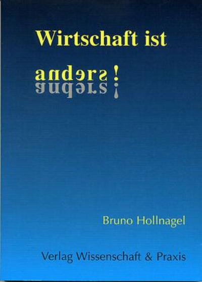 Wirtschaft ist anders!