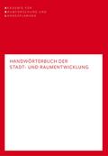 Handwörterbuch der Stadt- und Raumentwicklung