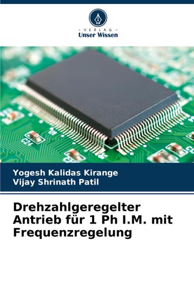 Drehzahlgeregelter Antrieb für 1 Ph I.M. mit Frequenzregelung