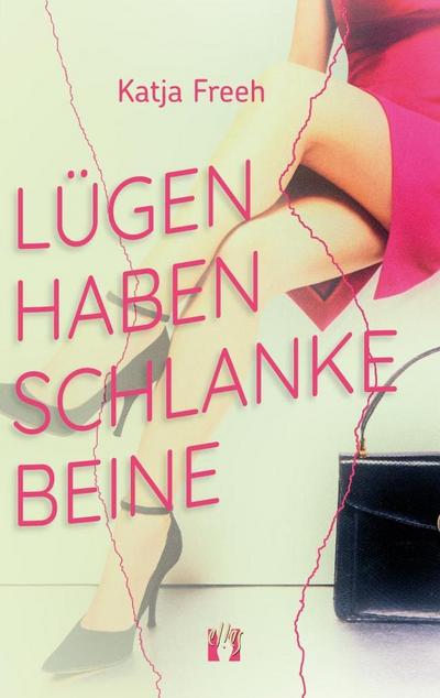 Lügen haben schlanke Beine