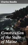 Constitution of the State of Maine