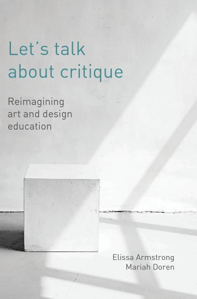 Let’s Talk about Critique