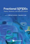 FRACTIONAL S(P)DES: THEORY, NUMERICS, AND OPTIMAL CONTROL
