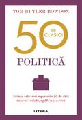 50 De Clasici. Politica