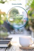 Slow Living - Aus der Ruhe leben
