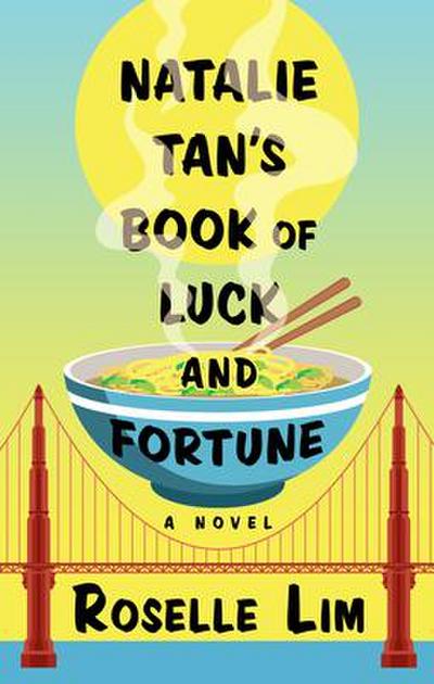 Natalie Tan’s Book of Luck and Fortune