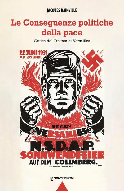 Le conseguenze politiche della pace. Critica del Trattato di Versailles