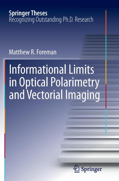 Informational Limits in Optical Polarimetry and Vectorial Imaging