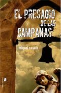 El presagio de las campanas