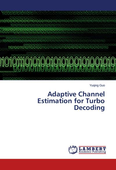 Adaptive Channel Estimation for Turbo Decoding