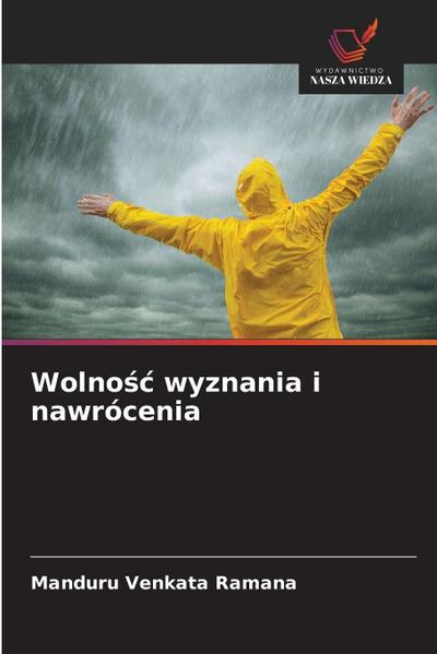 Wolno¿¿ wyznania i nawrócenia
