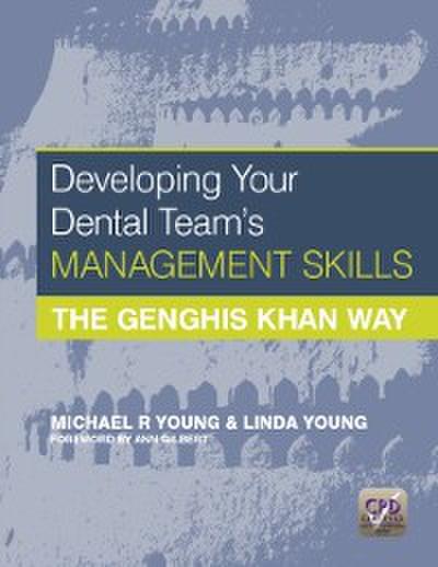 Developing Your Dental Team’s Management Skills