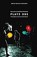 Schimmelpfennig: Plays One