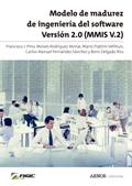 Modelo de madurez de ingeniería del software Versión 2.0 (MMIS V.2)