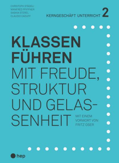 Klassen führen (Print inkl. E-Book Edubase)