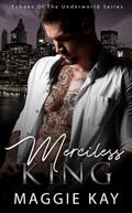 Merciless King (Echoes of the Underworld Series)