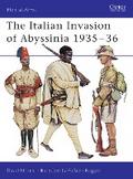 The Italian Invasion of Abyssinia 1935-36