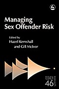 Managing Sex Offender Risk