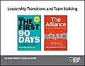 Leadership Transitions and Team Building: Leadership Collection (2 Books)
