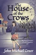 The House of the Crows