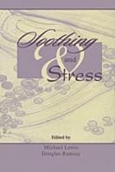 Soothing and Stress