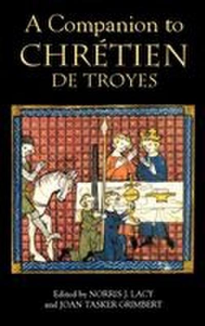 A Companion to Chretien De Troyes