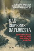 Nas Sombras da Floresta