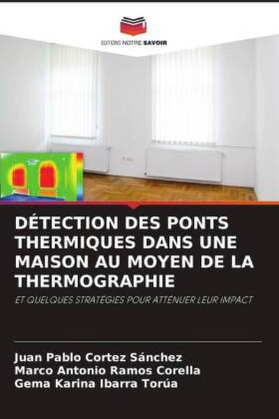 DÉTECTION DES PONTS THERMIQUES DANS UNE MAISON AU MOYEN DE LA THERMOGRAPHIE