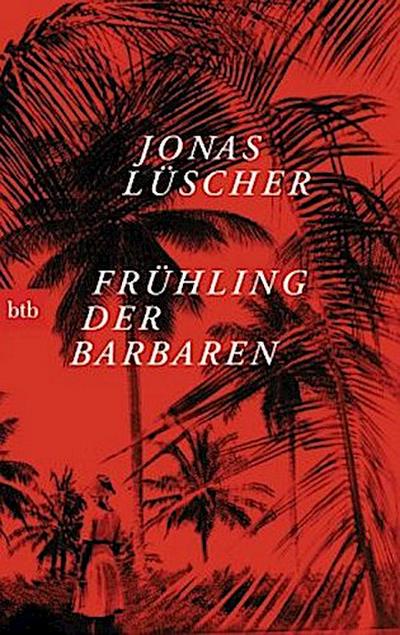 Frühling der Barbaren