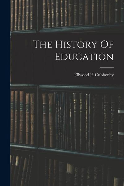 The History Of Education
