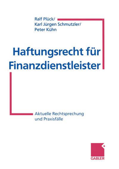 Haftungsrecht für Finanzdienstleister