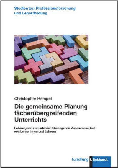 Die gemeinsame Planung fächerübergreifenden Unterrichts