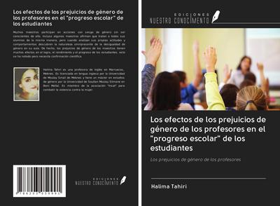 Los efectos de los prejuicios de género de los profesores en el "progreso escolar" de los estudiantes