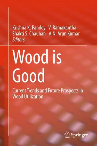 Wood is Good