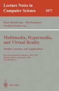 Multimedia, Hypermedia, and Virtual Reality: Models, Systems, and Applications