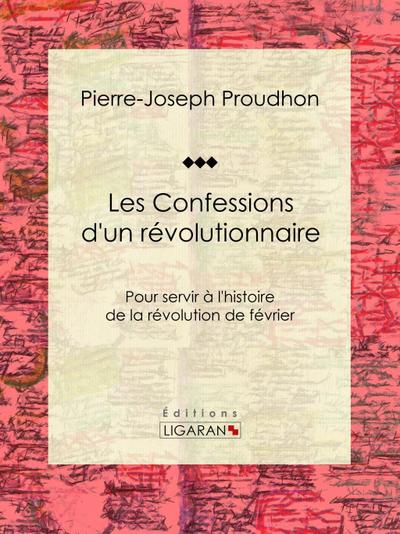 Les Confessions d’un révolutionnaire