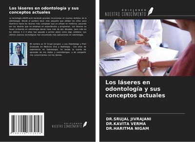 Los láseres en odontología y sus conceptos actuales
