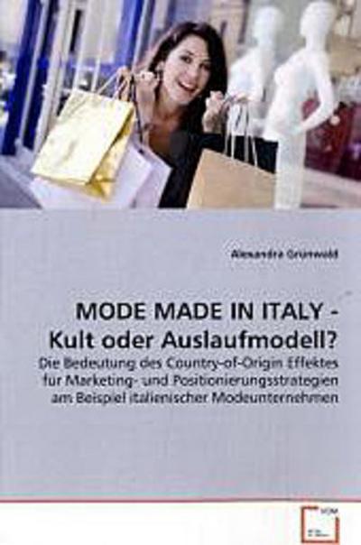 MODE MADE IN ITALY - Kult oder Auslaufmodell?