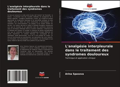 L’analgésie interpleurale dans le traitement des syndromes douloureux