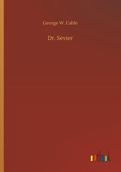 Dr. Sevier