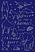 Only the Animals