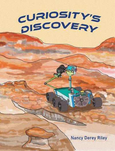 CURIOSITY’S DISCOVERY