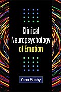 Clinical Neuropsychology of Emotion
