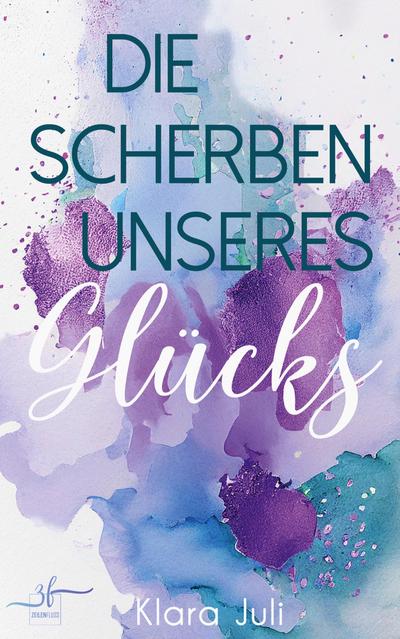 Die Scherben unseres GlÃ¼cks