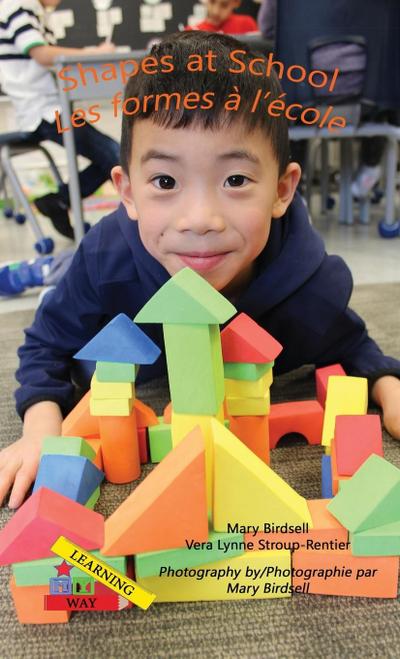 Shapes at School/Les formes a`l’e`cole