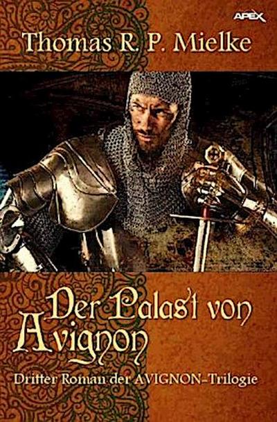 DER PALAST VON AVIGNON