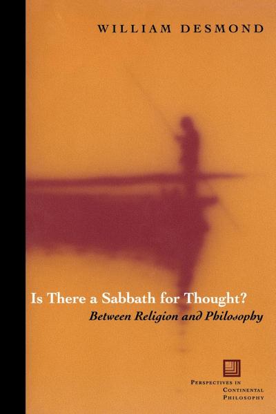 Is There a Sabbath for Thought?