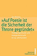 ’Auf Poesie ist die Sicherheit der Throne gegründet’